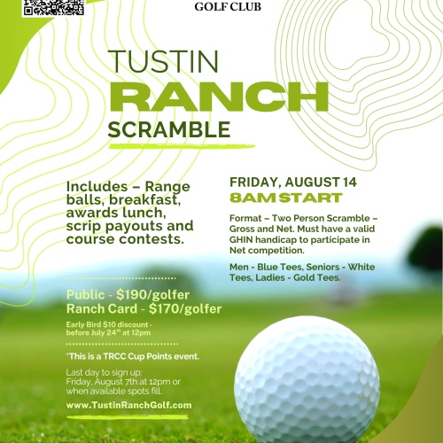 2026 Tustin Ranch Scramble - Public - Early Bird Special